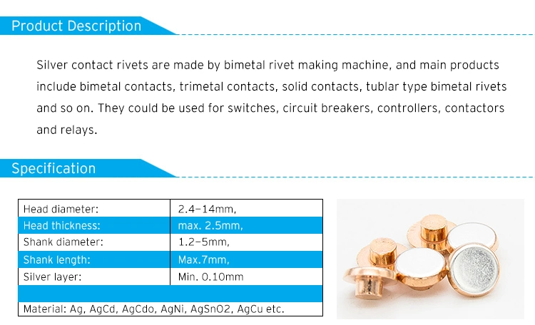 Electrical Contact Rivet, Silver Contacts, Contact Point, Trimetal / Bimetal Contact Rivets